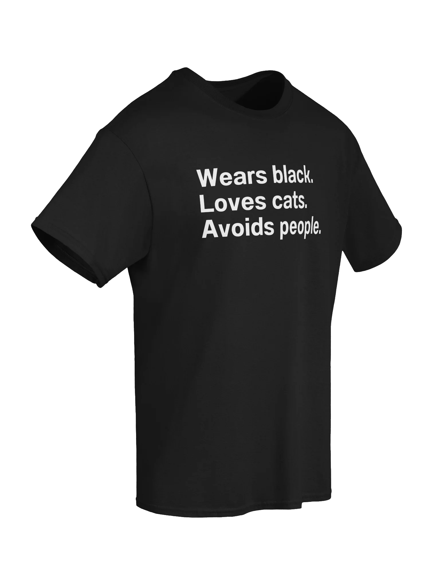 Wears black. Loves cats. Avoids people. Unisex Shirt product image (6)