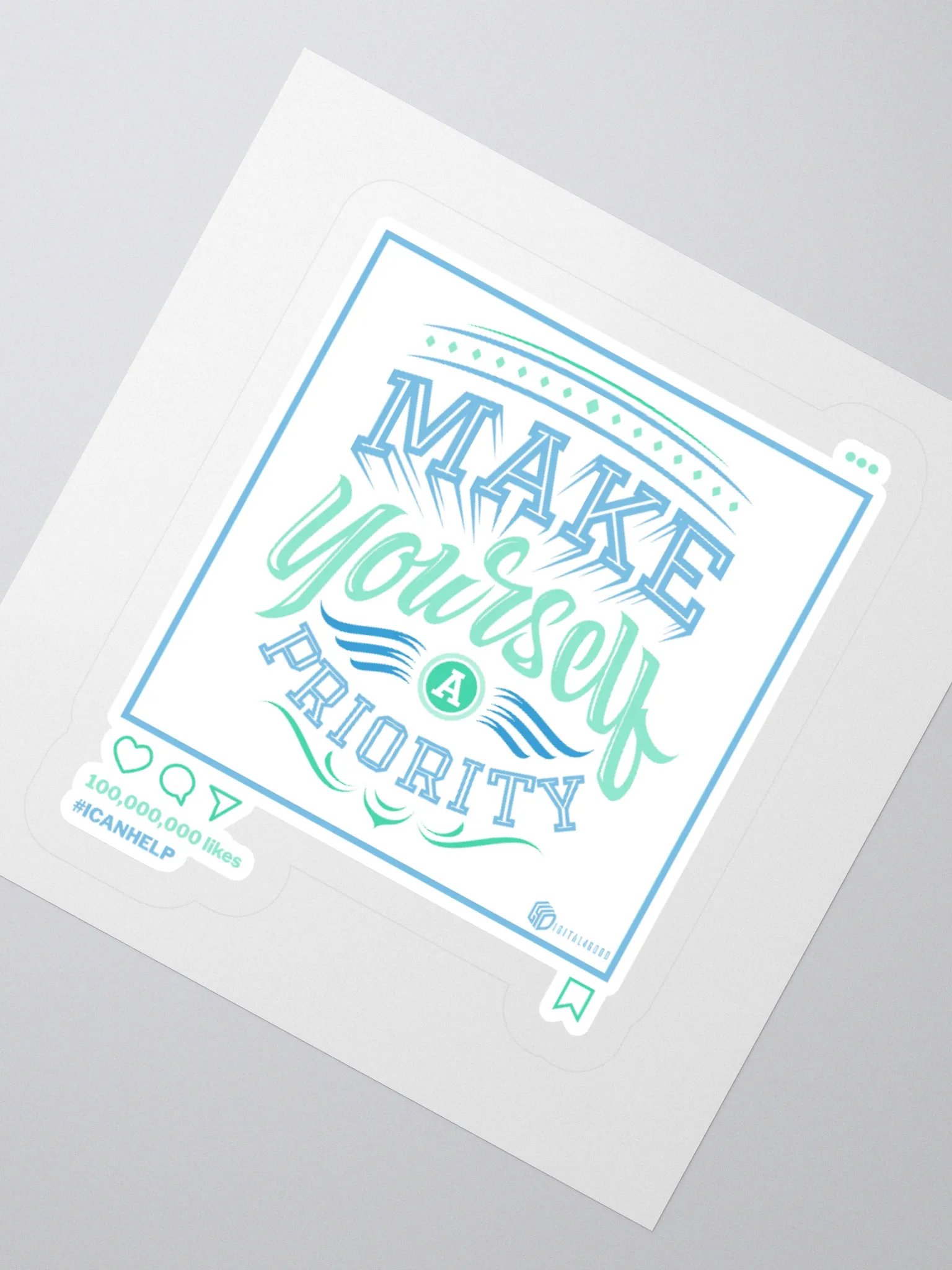 Make Yourself a Priority Sticker product image (2)