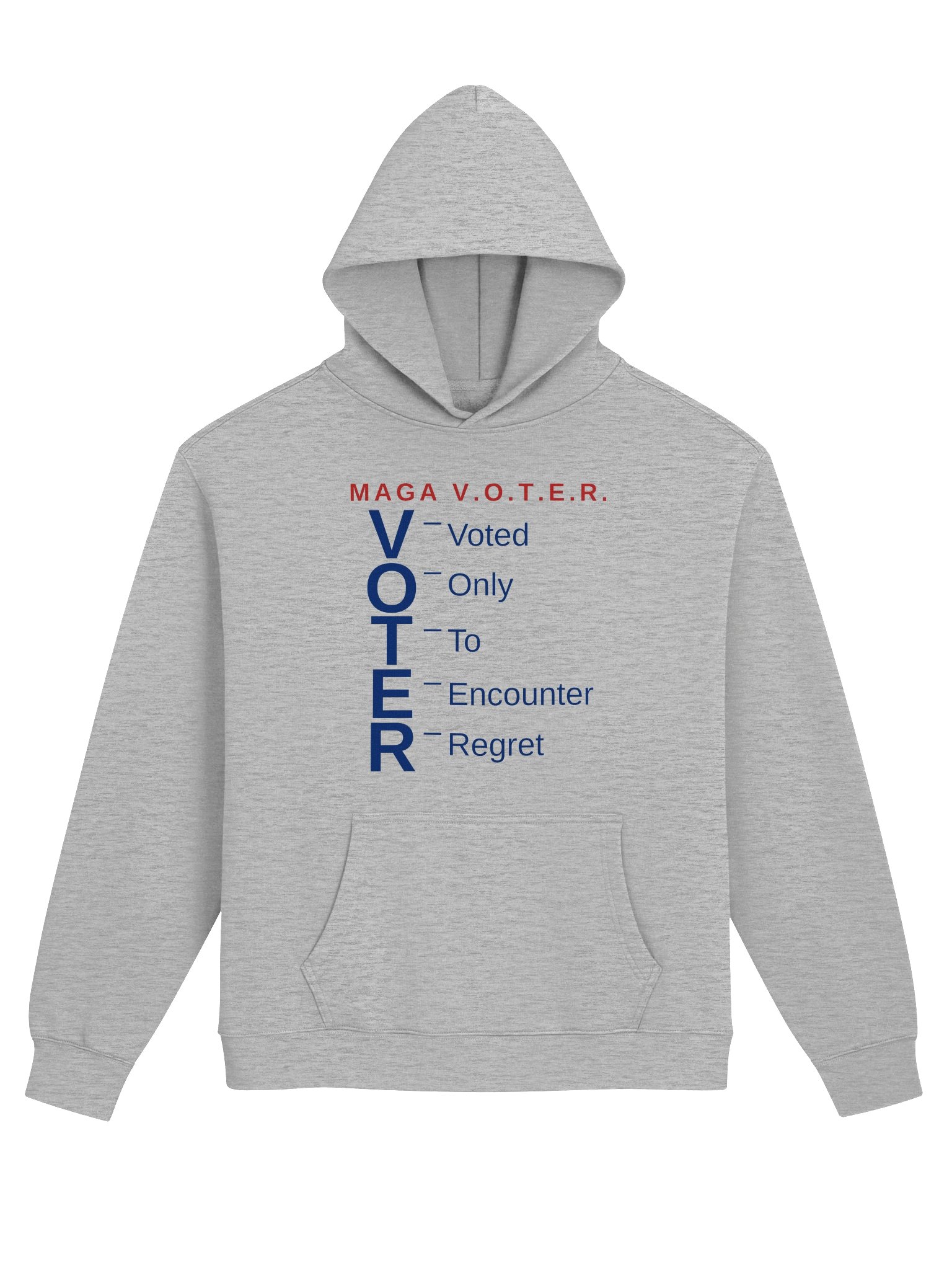 MAGA V.O.T.E.R. — Acrostic Tee Hoodie product image (1)