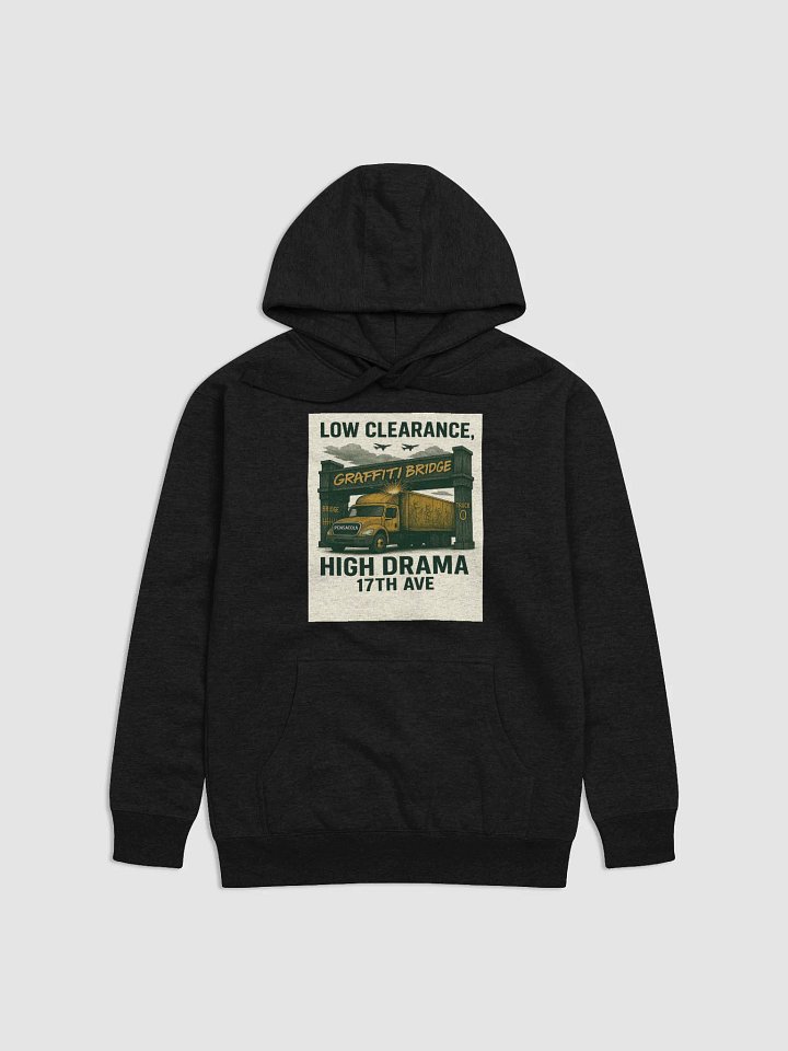 Low Clearance, High Drama Hoodie product image (1)