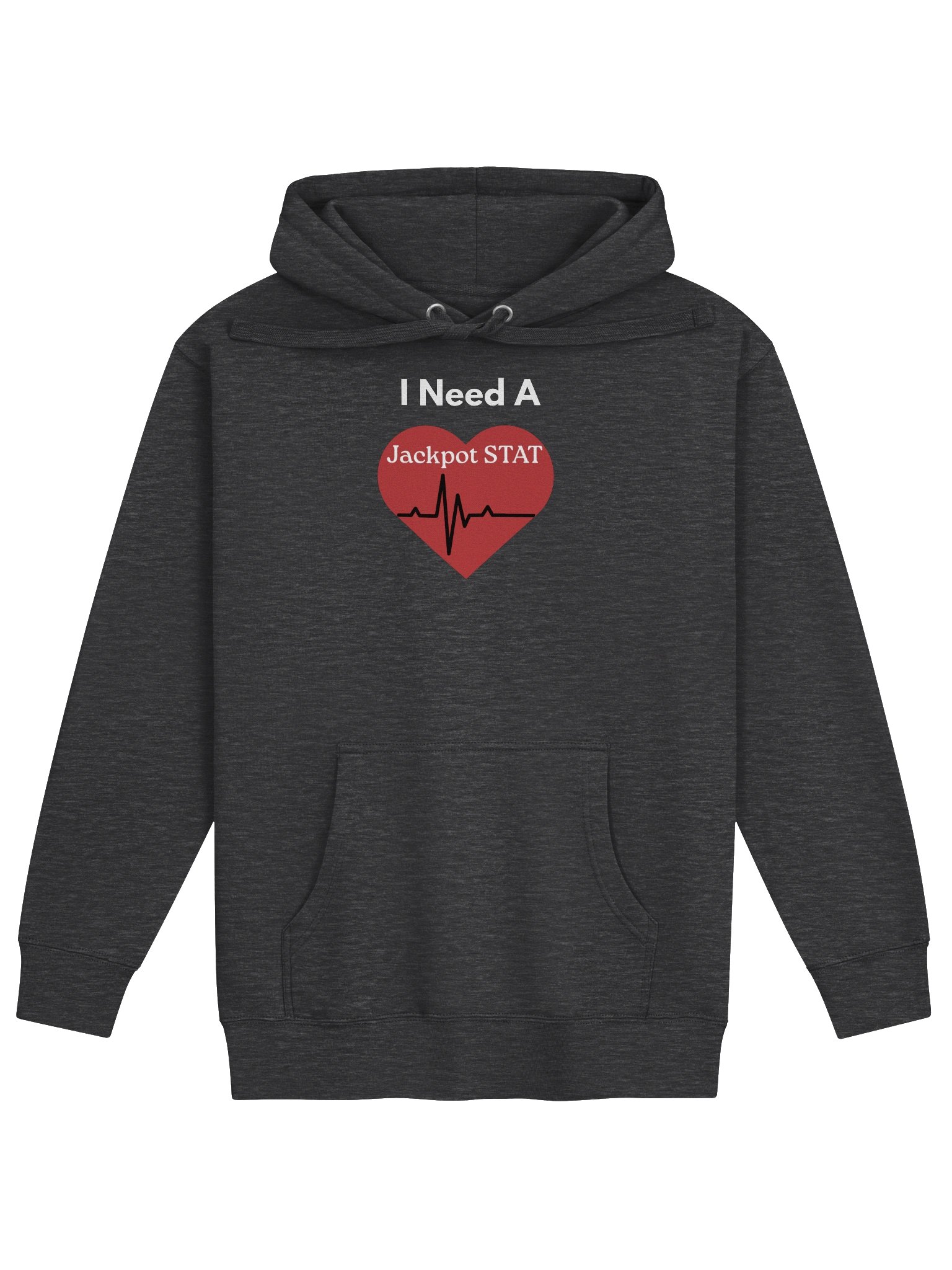 I Need A Jackpot STAT Hoodie product image (21)