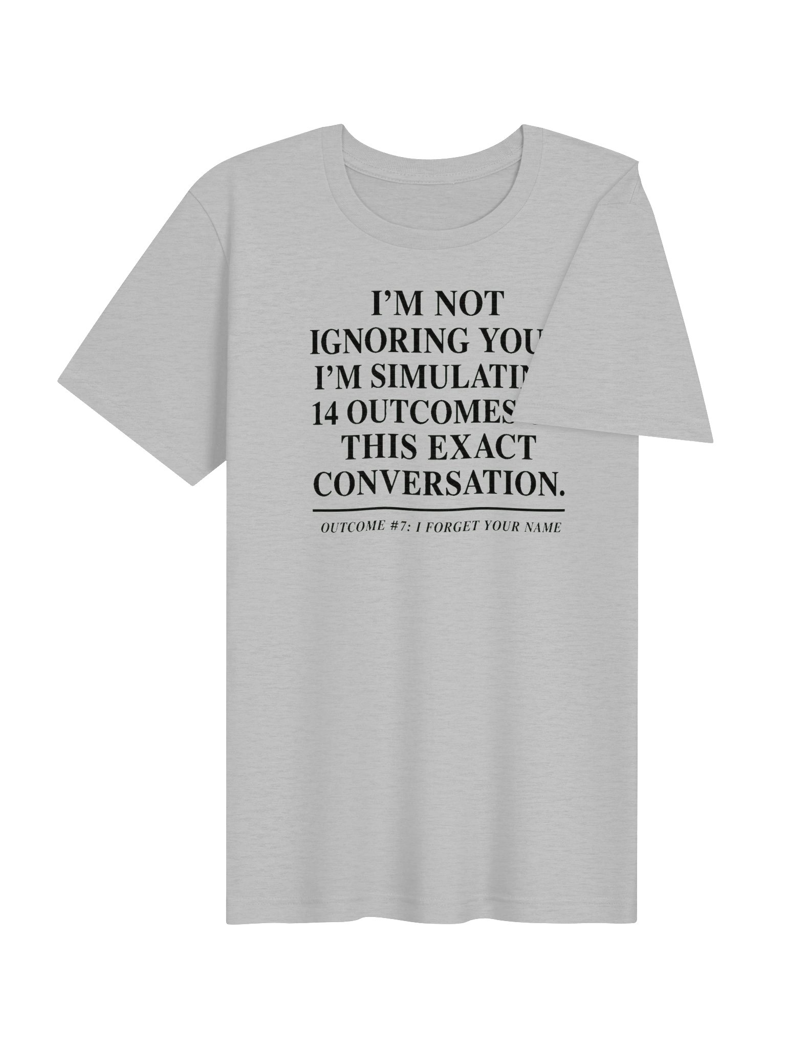 UnspokenMinds Simulating 14 Outcomes Tee product image (4)
