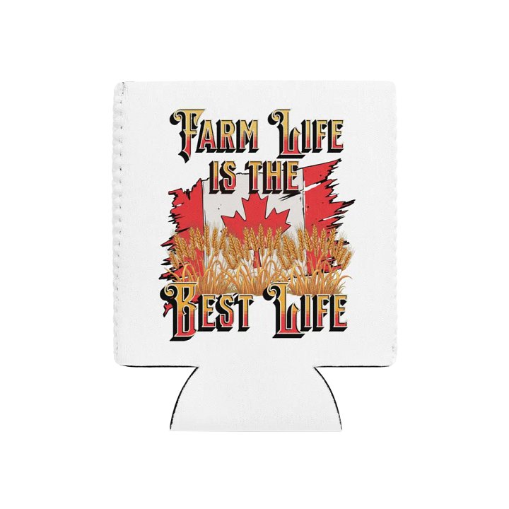 Farm Life Is The Best Life Can Cooler product image (1)