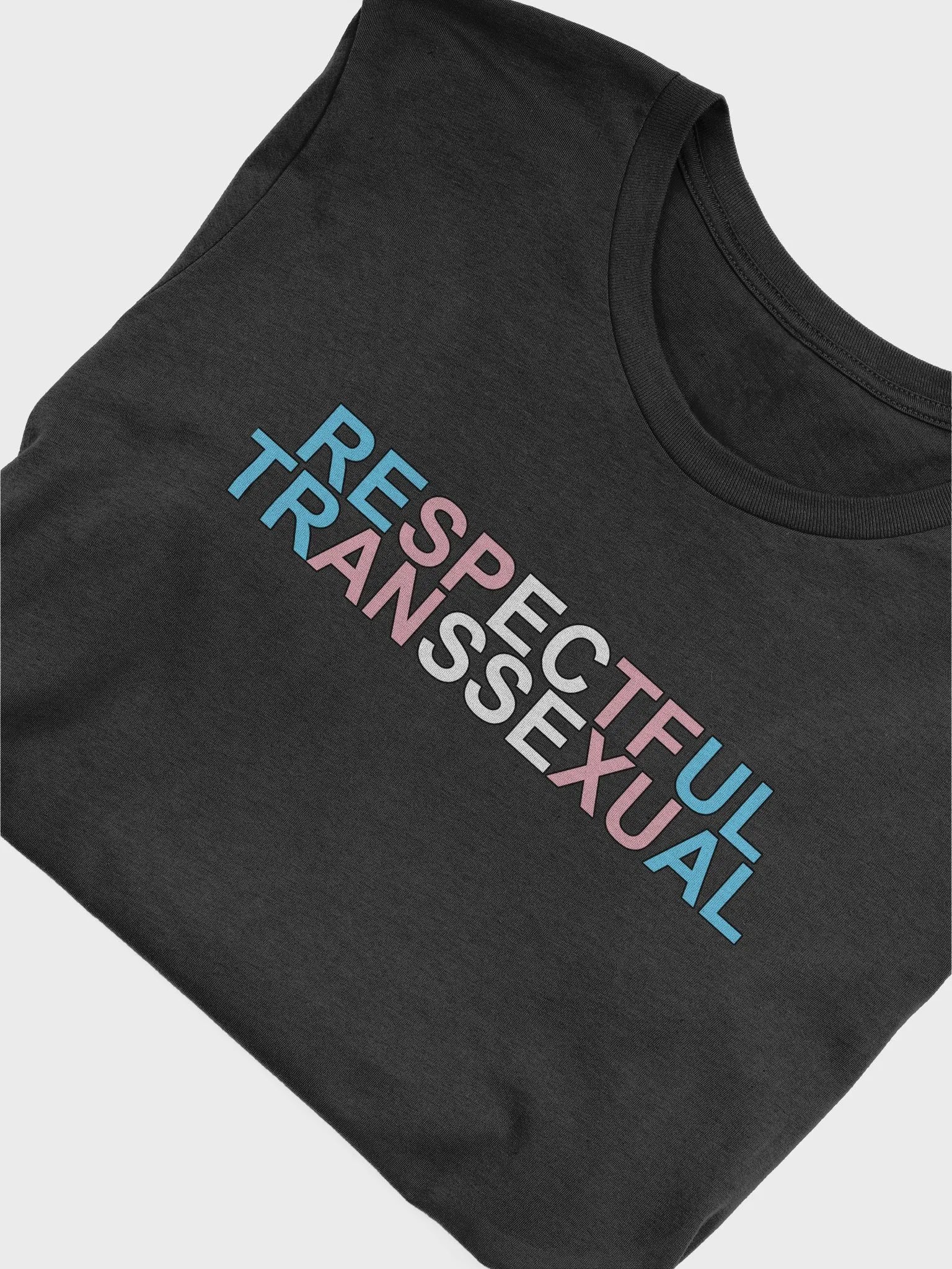 Respectful Transsexual Cotton T-shirt product image (53)