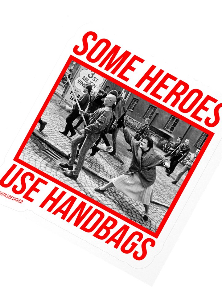 FUTILE DEVICE: SOME HEROES USE HANDBAGS (STICKER) product image (4)