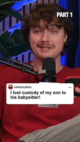 I lost custody of my son to his babysitter! Part 1