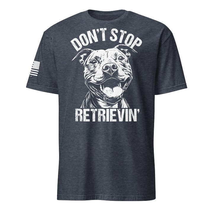Don't Stop Retrievin' Pitbull product image (16)