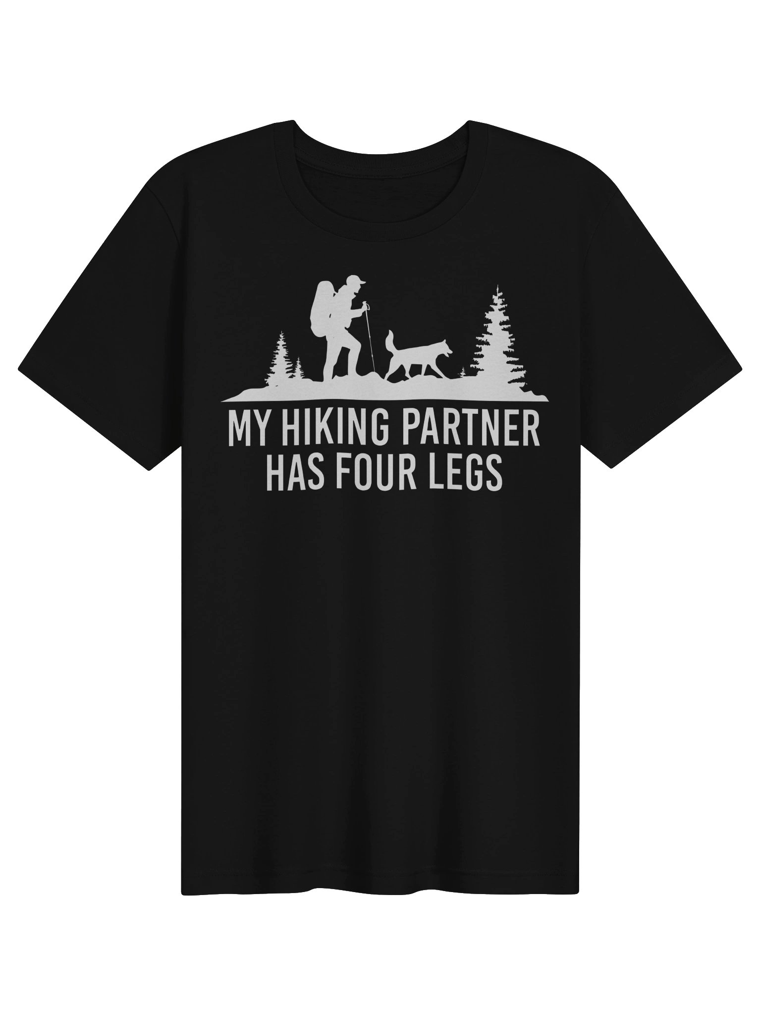 My Hiking Partner Has Four Legs T-Shirt product image (1)