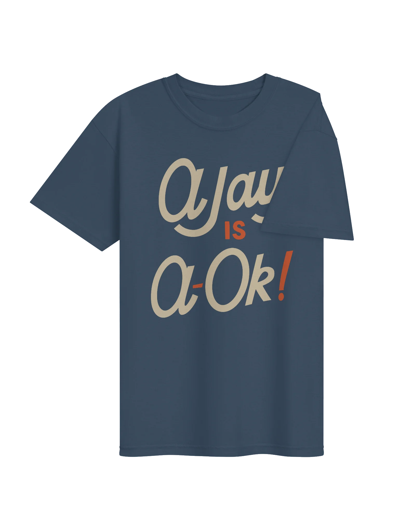 Ajay is A-Ok! Tee product image (4)