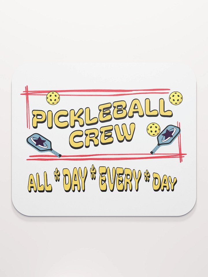 Pickleball Crew All Day Every Day Mouse Pad product image (2)