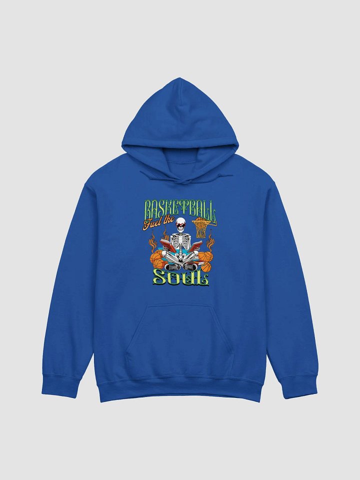 Basketball Fuel the Soul Skeleton Hoop Dreams Hoodie product image (1)