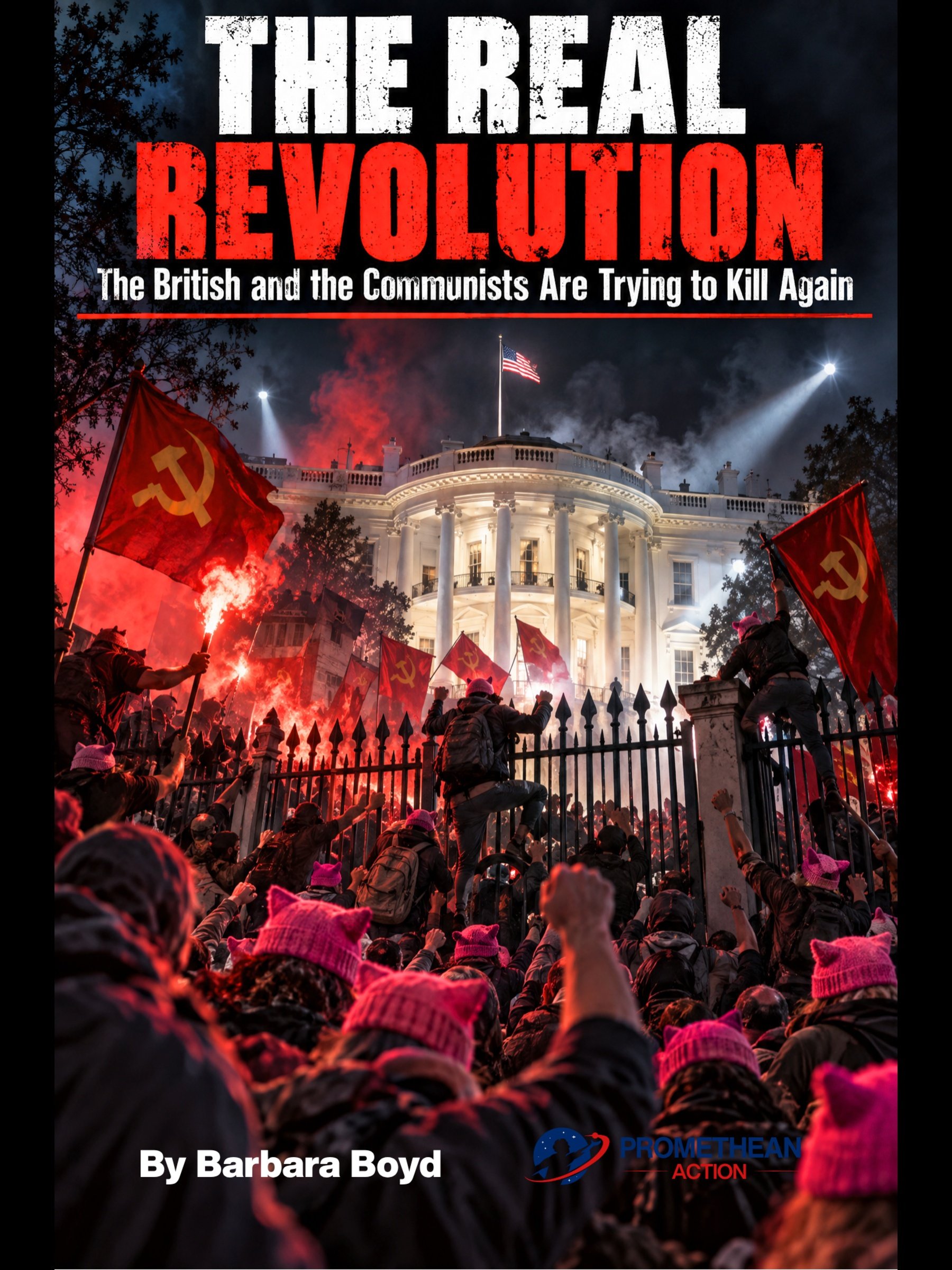 The Real Revolution: The British and the Communists Are Trying to Kill Again - Digital Edition (PDF + EPUB) product image (1)