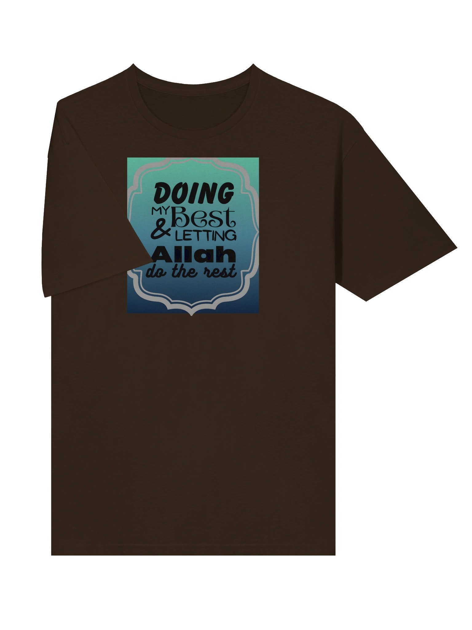 'Doing My Best Letting Allah Do the Rest' T-Shirt product image (5)
