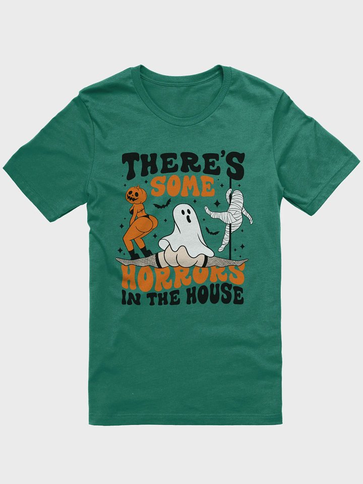 There's Some Horrors In The House Halloween T-Shirt product image (1)