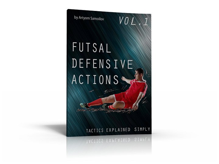 FUTSAL DEFENSIVE ACTIONS: Vol.1 - Opponent without a Ball product image (1)