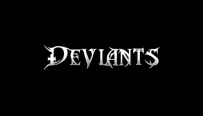 Deviants