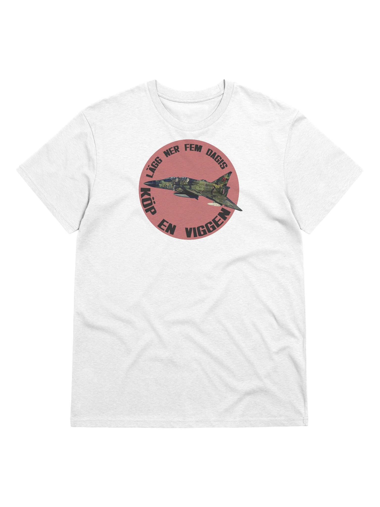 Lägg ner fem dagis - köp en Viggen (Organic unisex T-shirt) product image (113)