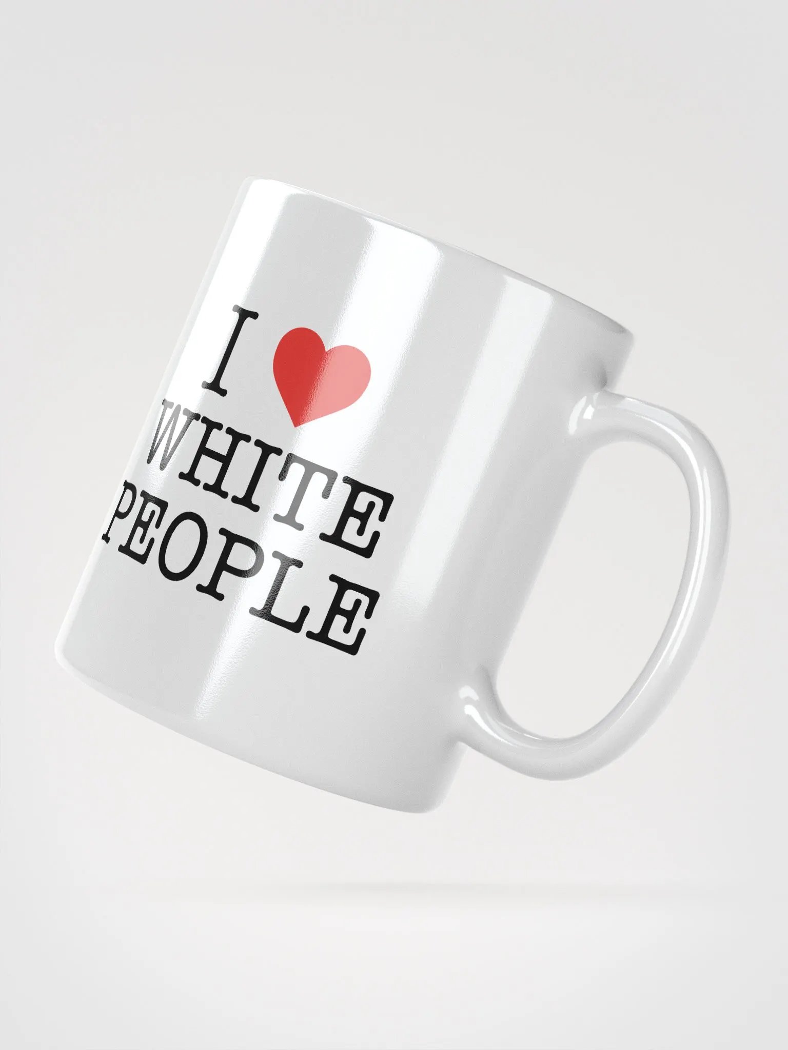 I Love White People - White Mug product image (2)