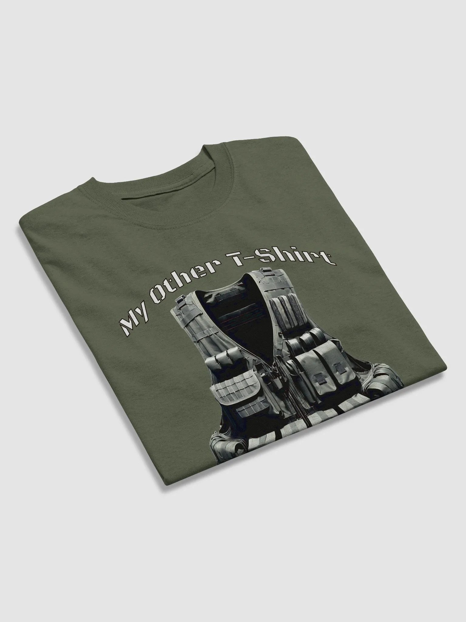 My Other T-Shirt Is A Tactical Vest product image (26)