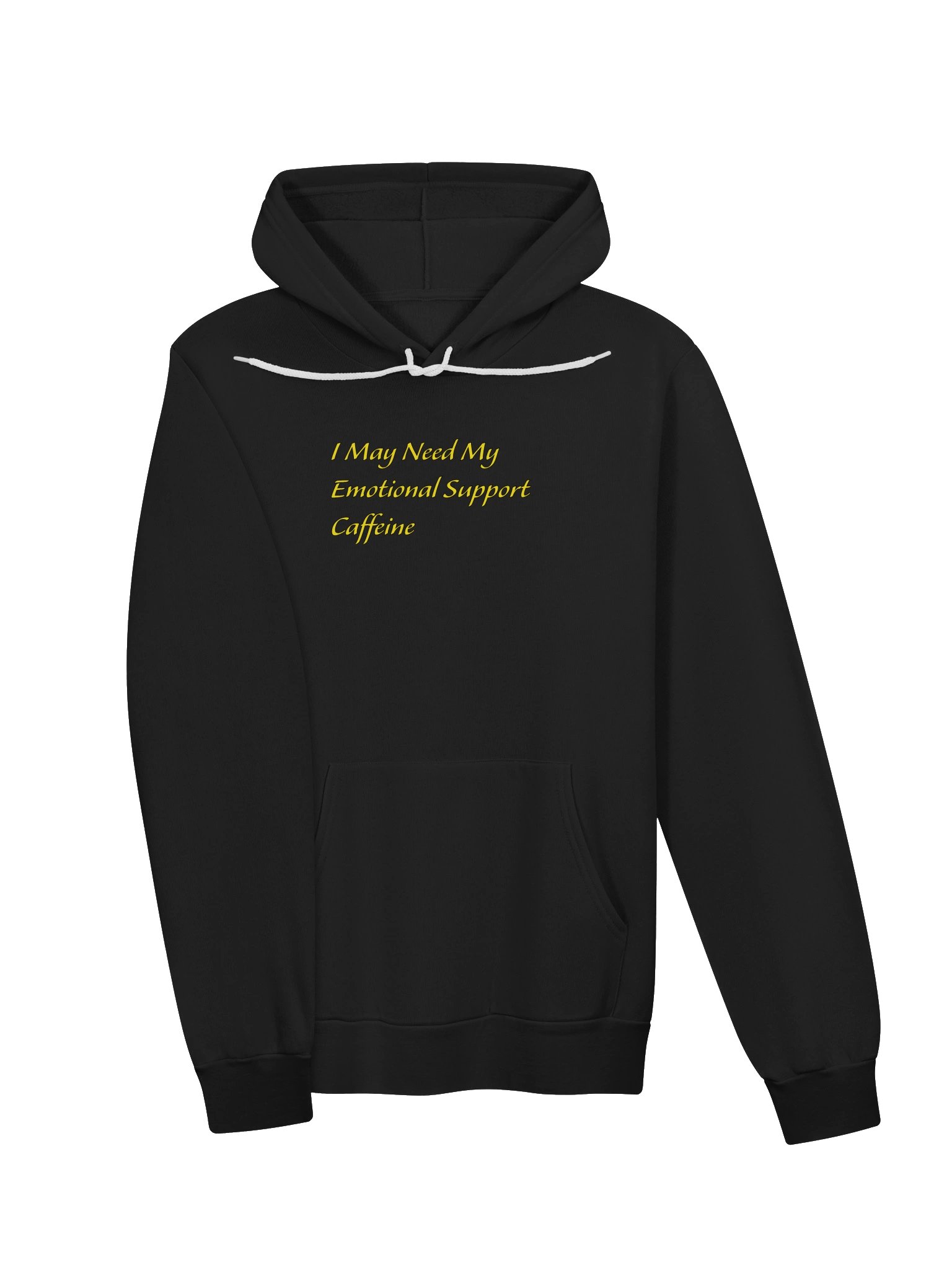 I May Need My Emotional Support Caffeine Hoodie product image (22)