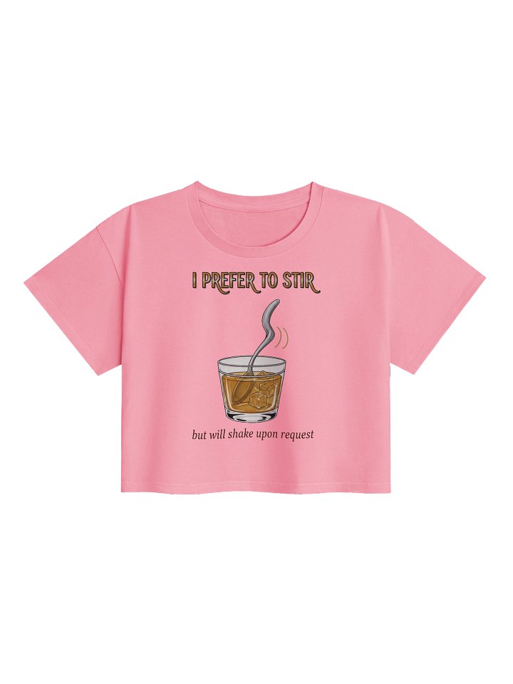 “I Prefer to Stir, But Will Shake Upon Request” – Saucy Spoon Crop Top product image (1)