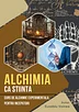 Alchimia Ca Stiinta - suport de curs