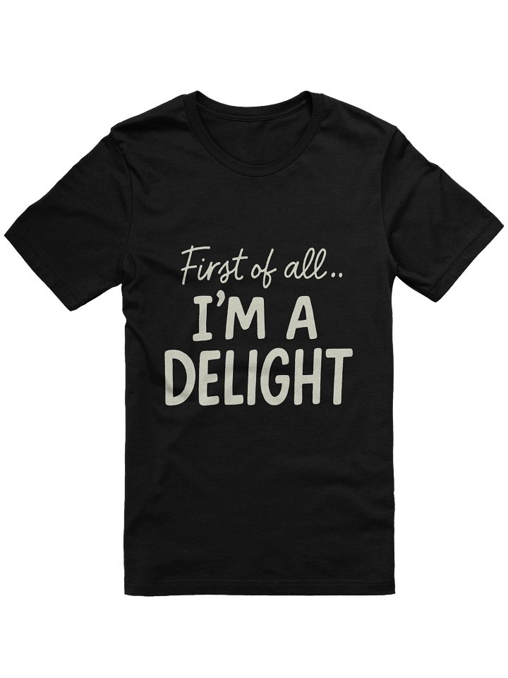 Delightful Statement Bella+Canvas T-Shirt product image (3)