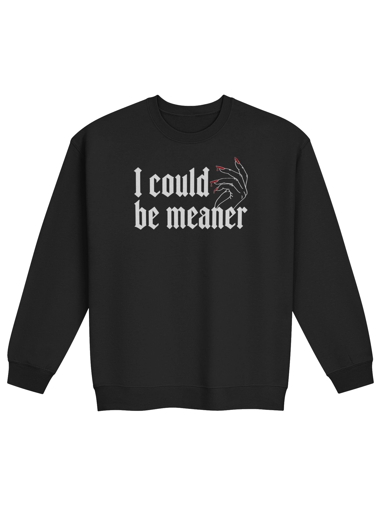 I Could Be Meaner Pullover product image (2)