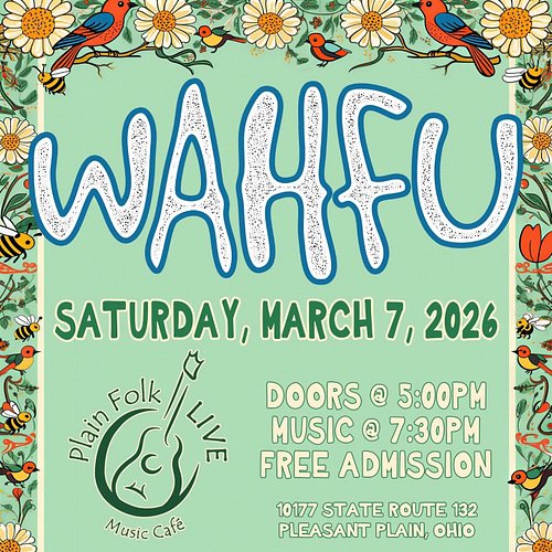 WAHFU will be at Plain Folk Live on 3/7