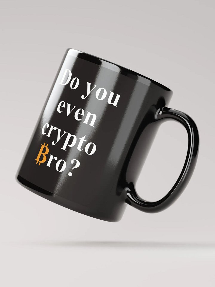 Do You Even Crypto Bro Mug for Bitcoin Lovers product image (2)