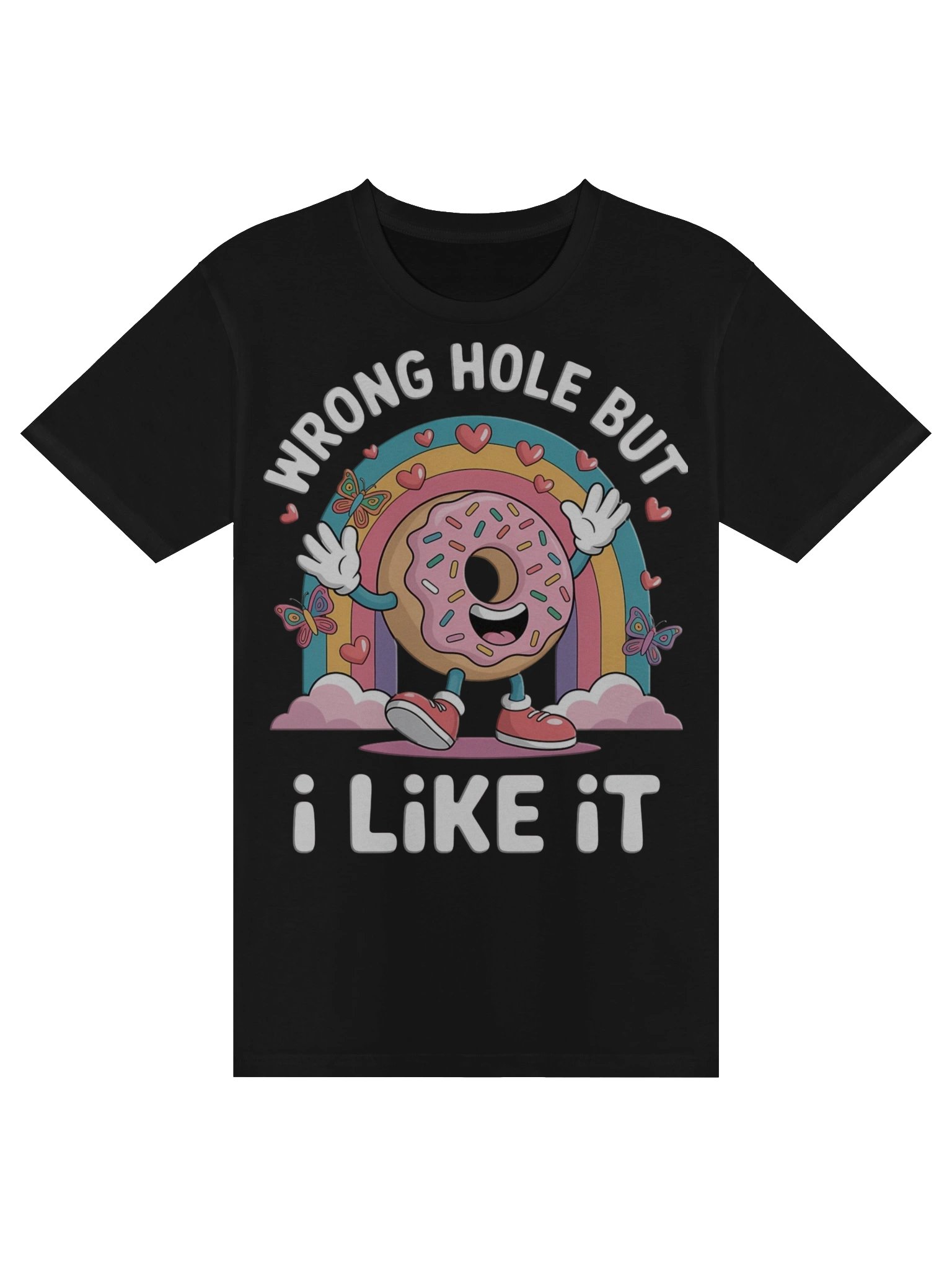 Wrong Hole But I Like It Tee product image (1)