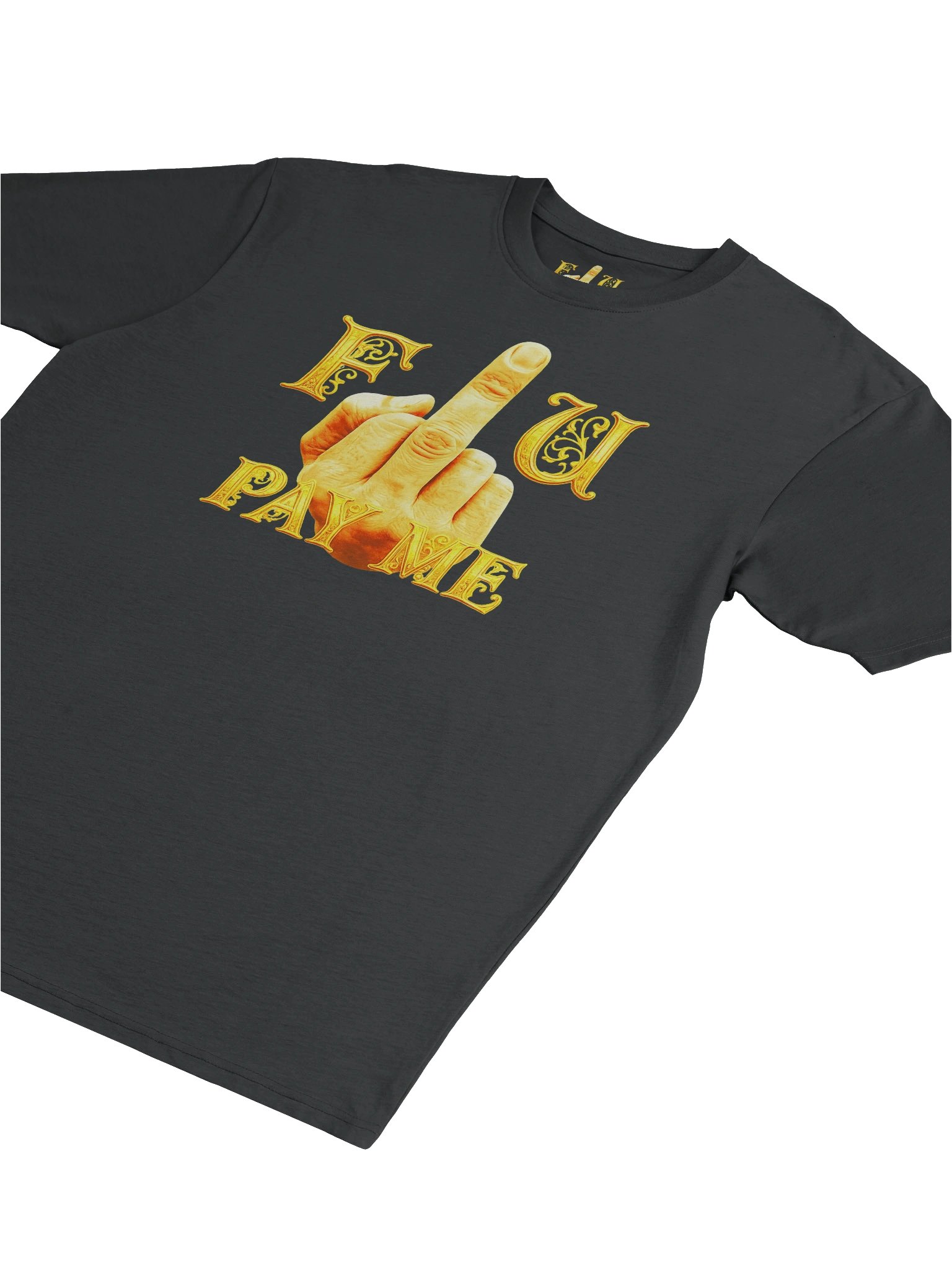 BrutalWear FU Pay Me Line Graphic Tee Shirt Urban Streetwear Design. product image (25)