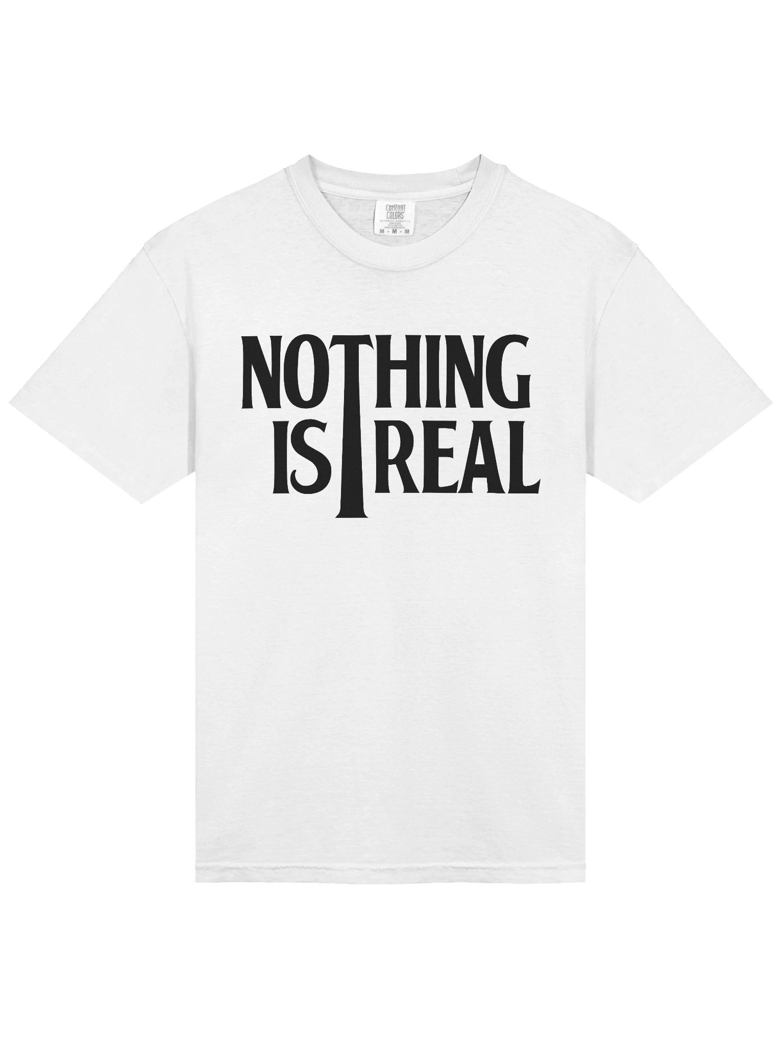 Nothing is Real (Black Print) product image (1)