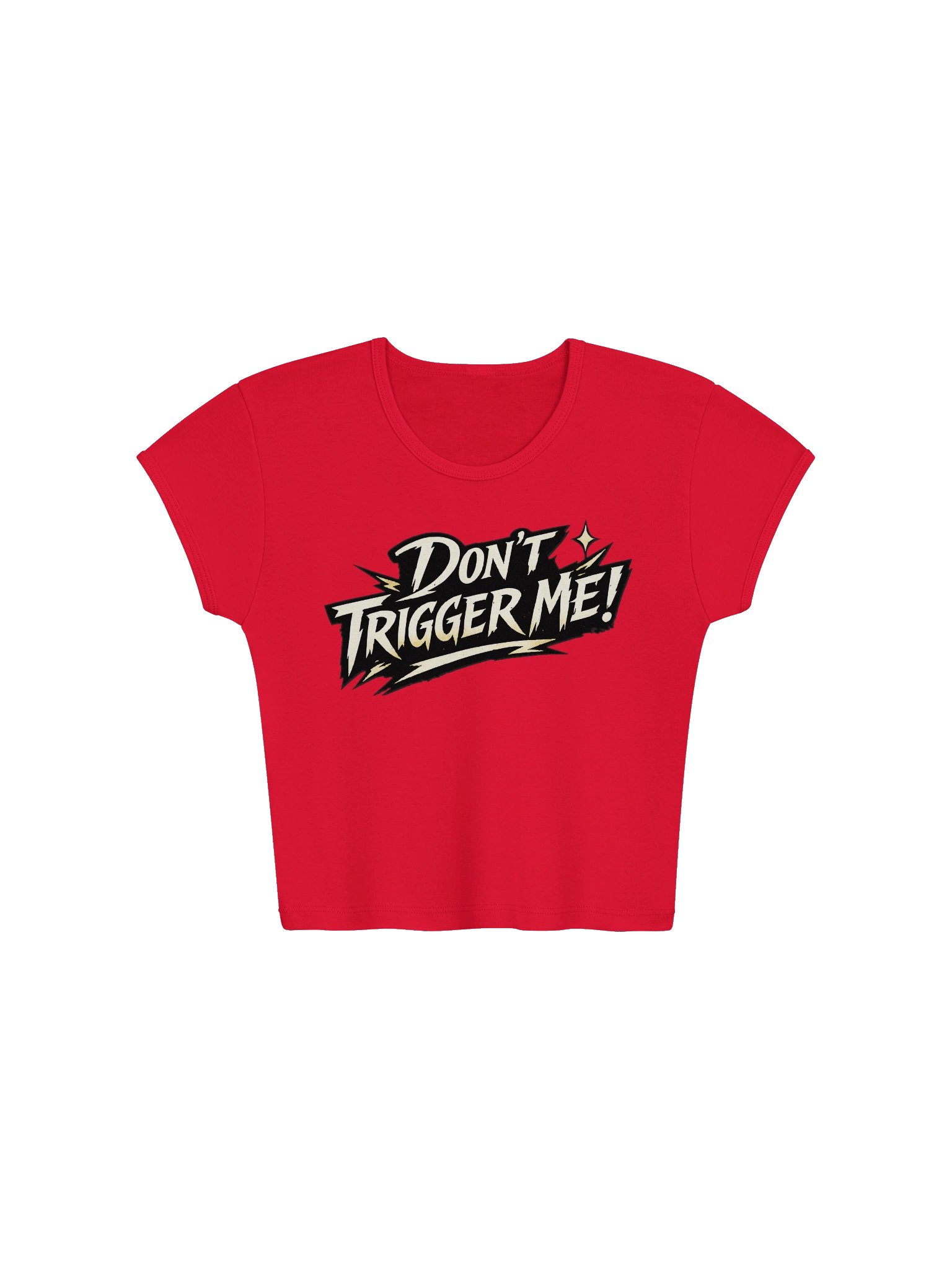 Don't Trigger Me Women's Baby Tee product image (3)