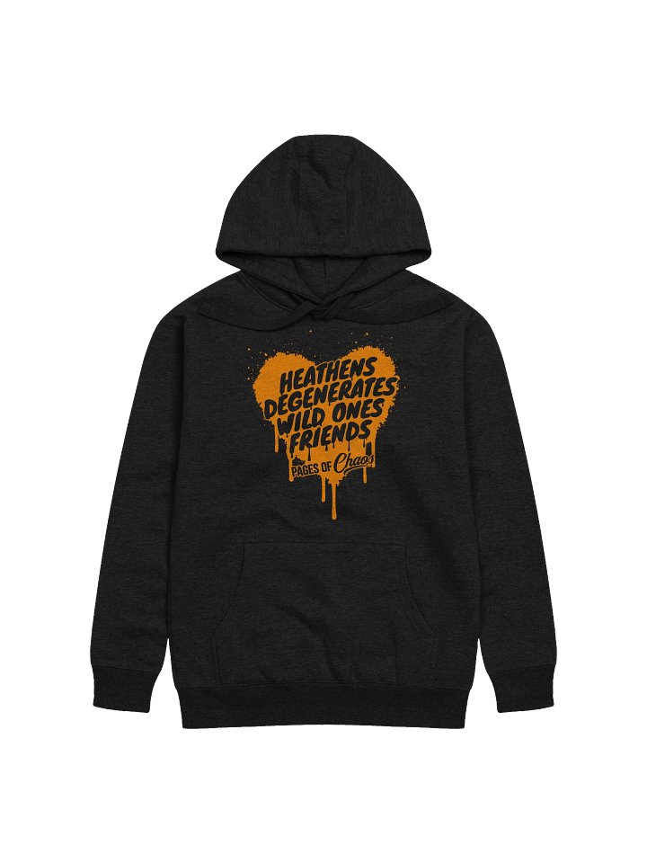 Heathens, Degenerates, Wild Ones, and Friends Hoodie - Orange product image (1)