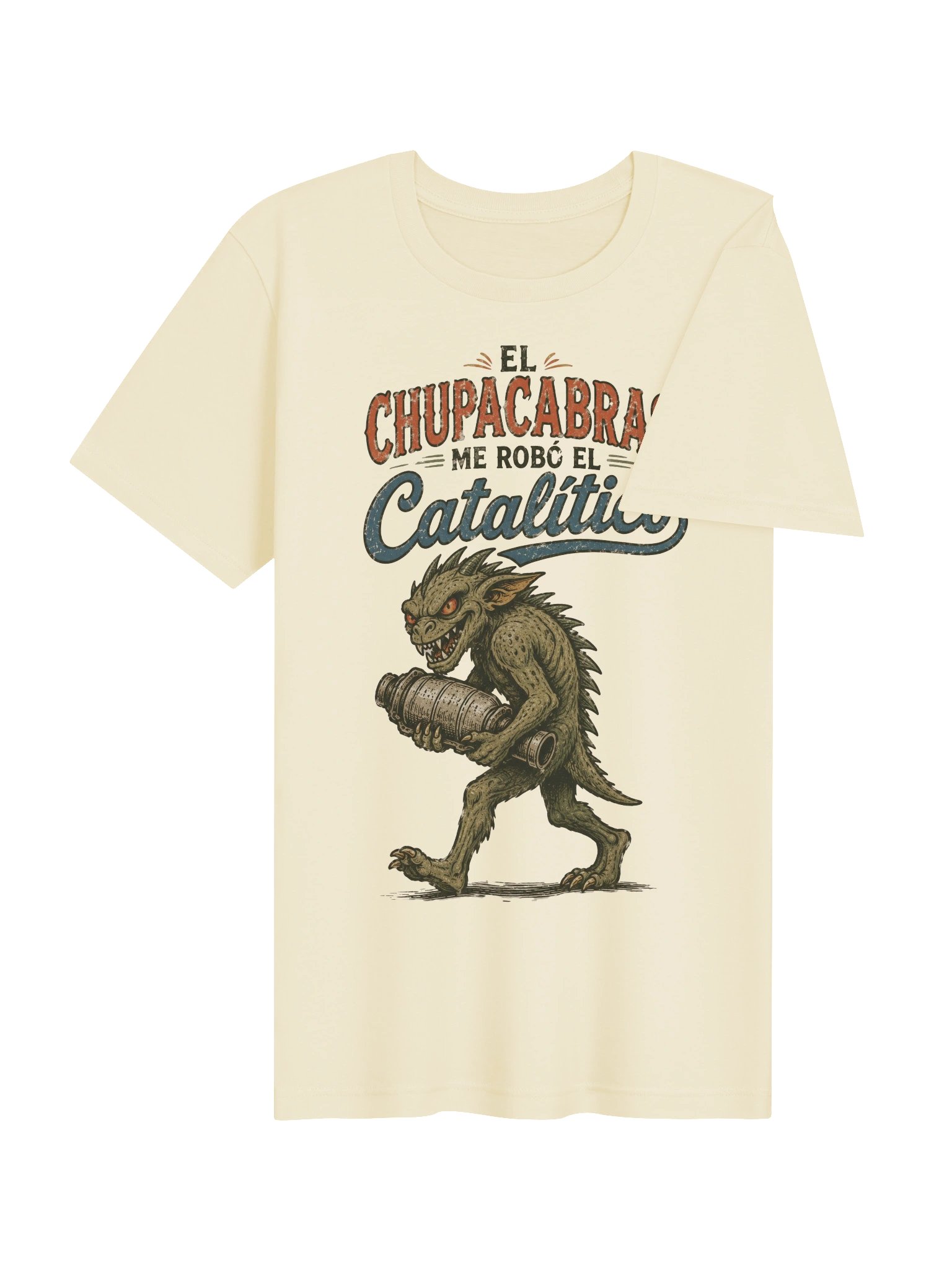 El Chupacabras Me Robó el Catalítico Camiseta Unisex product image (4)