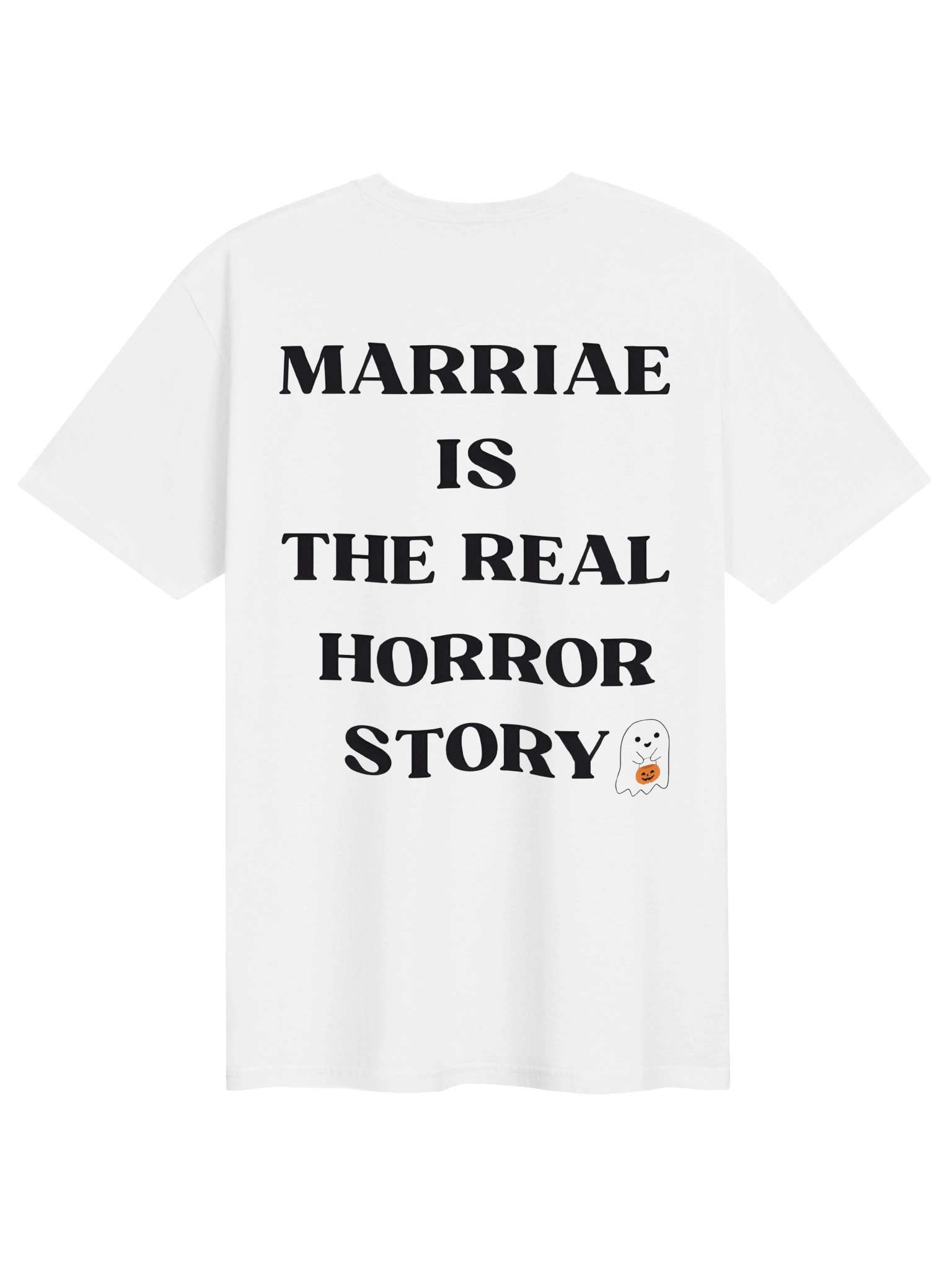 THE REAL MARRIAE IS HORROR STORY T-shit product image (2)