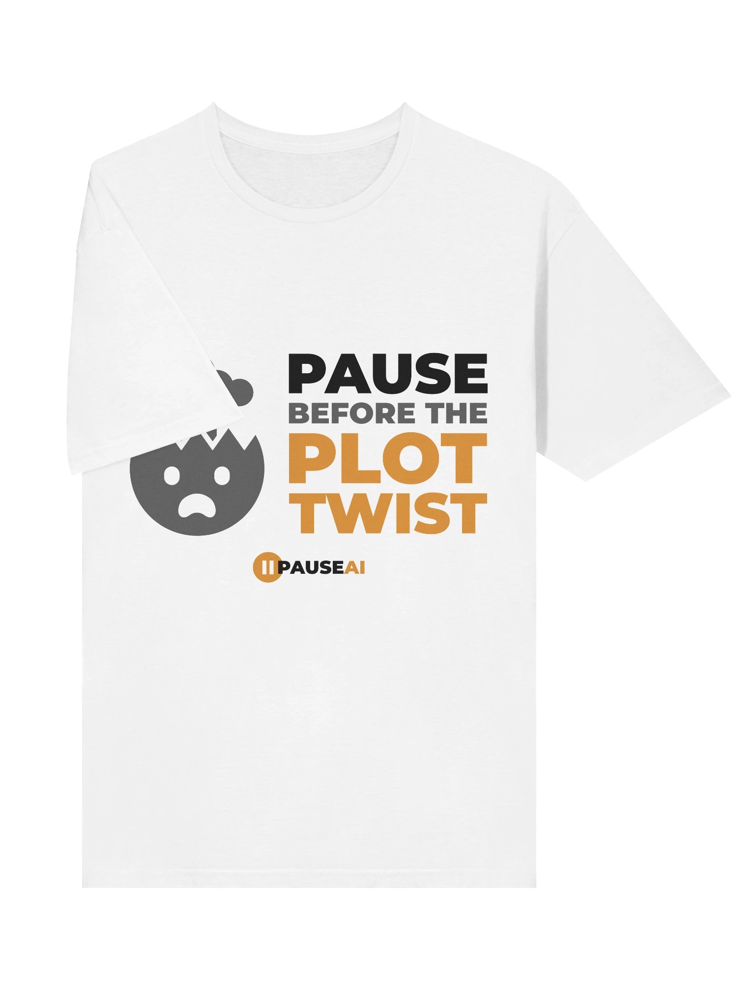 PauseAI Before the Plot Twist (White) product image (5)
