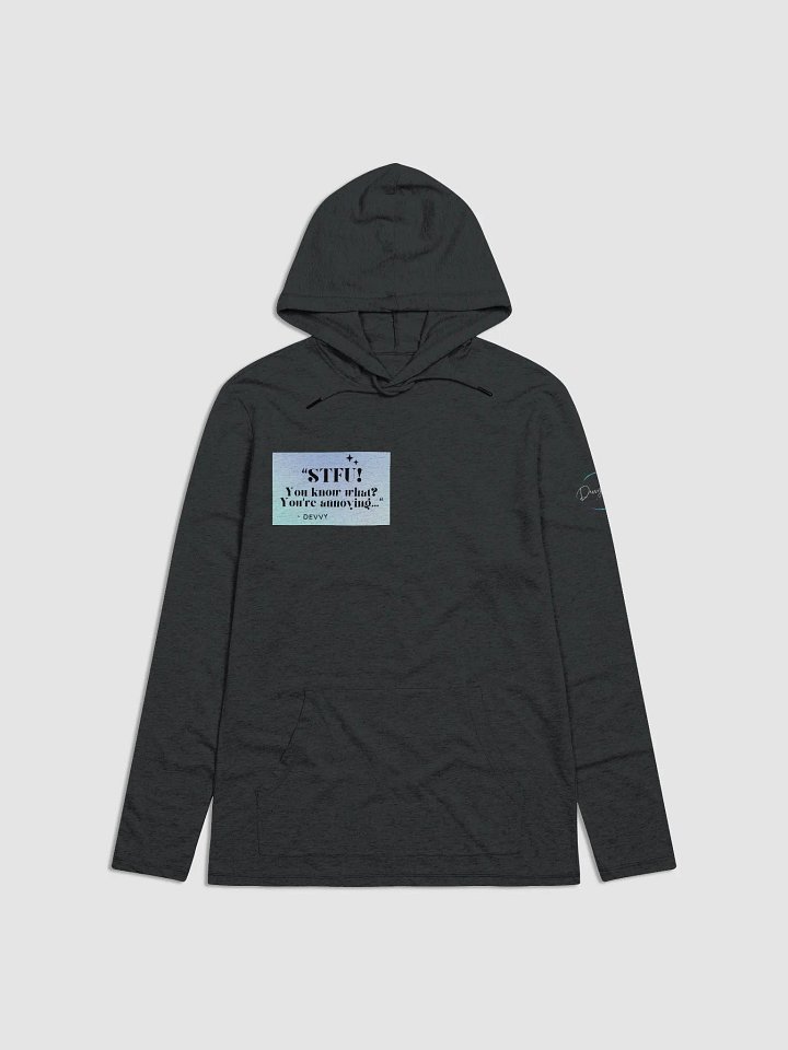 STFU! (Unisex Thin Long-Sleeve Hoodie) product image (1)