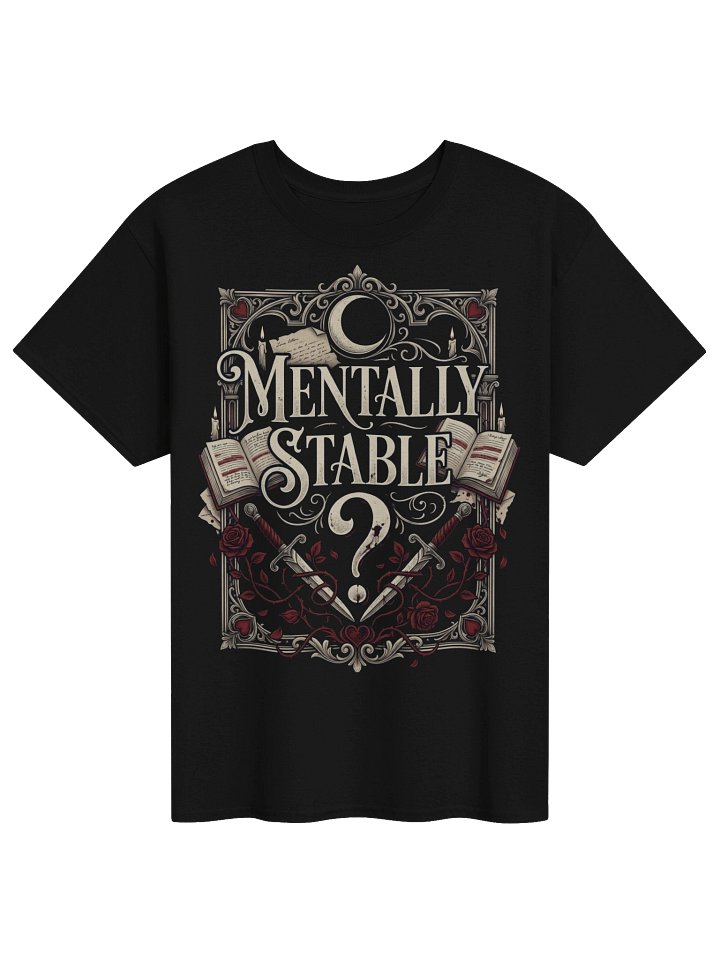 "Mentally Stable?" Dark Romance Reader Heavyweight T-Shirt product image (4)
