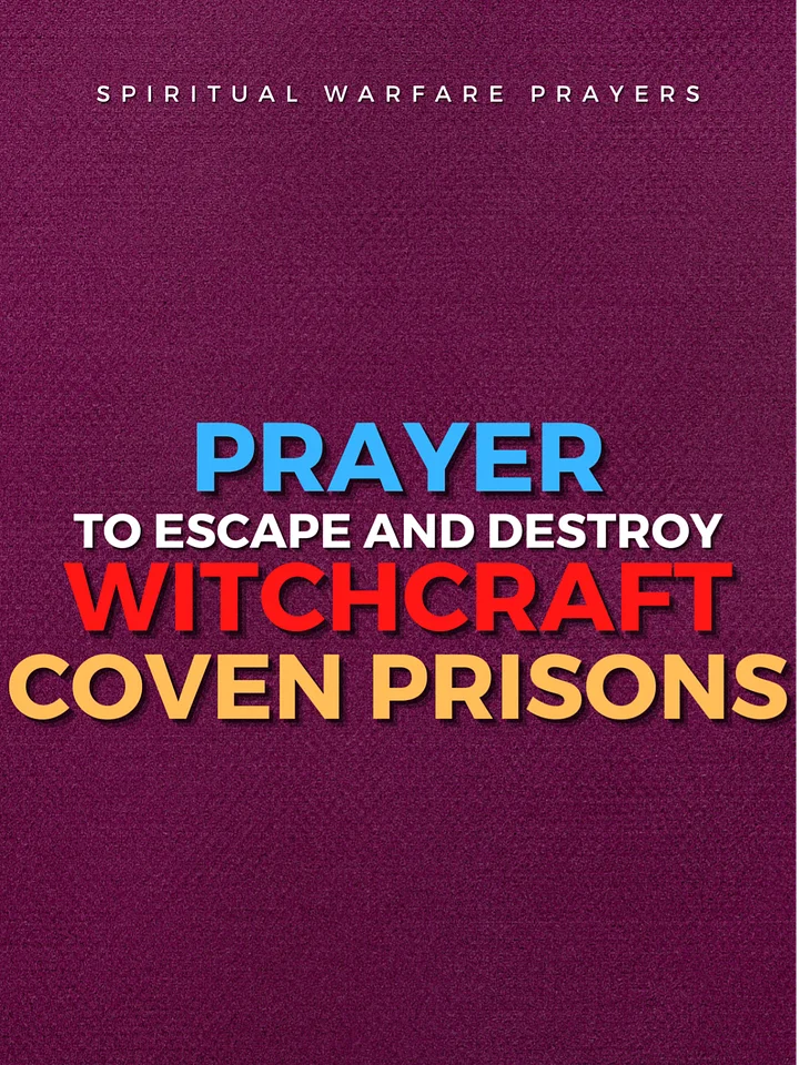 Prayer To Escape Witchcraft Prisons product image (1)