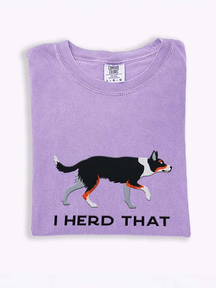 I Herd That T-Shirt(Embroidered) of a Smooth-Coated Border Collie(Tricolor) product image (2)