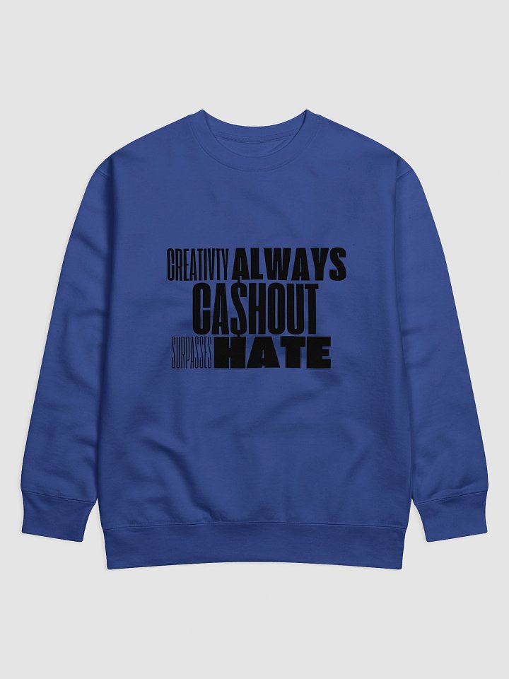 CASHOUT Signature Sweatshirt (Black Letters) product image (1)