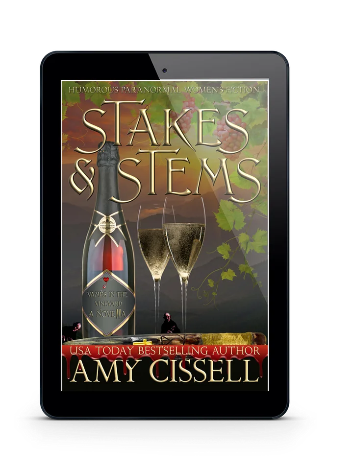 Stakes & Stems (Vamps in the Vineyard Novella Book 0.5) product image (1)