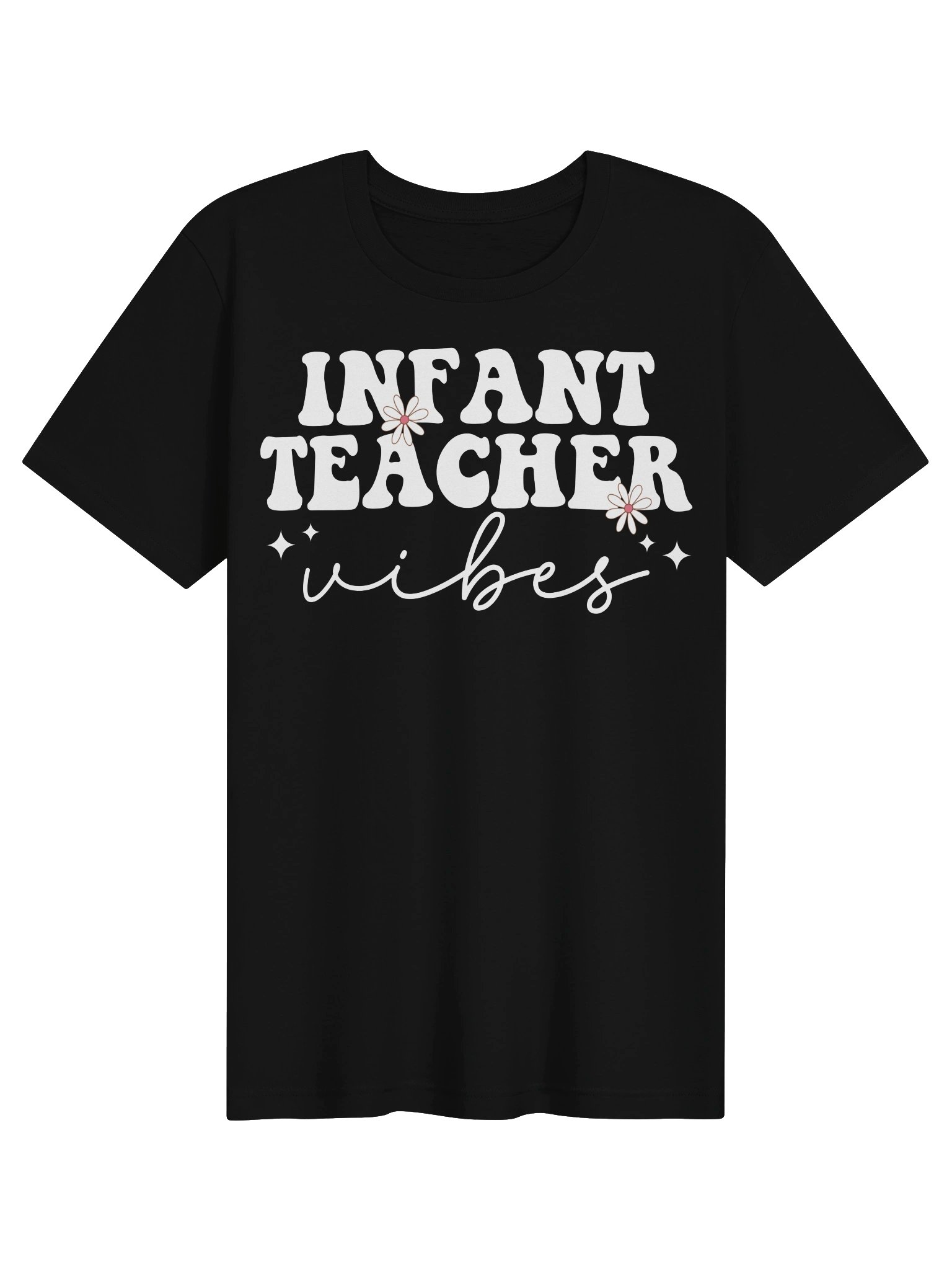 Infant Teacher Life T-Shirt | Funny Daycare Teacher Tee | Early Childhood Educator Shirt | Childcare Provider Gift product image (8)