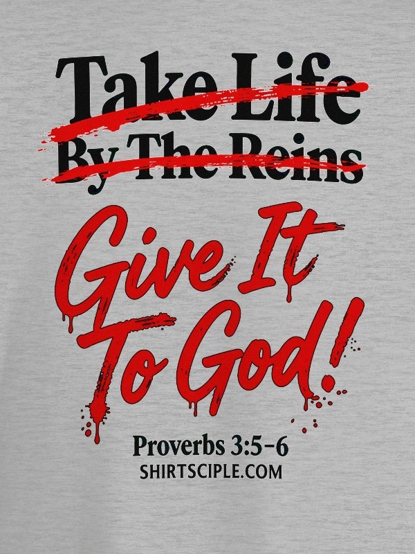 Give It To God T-Shirt product image (4)