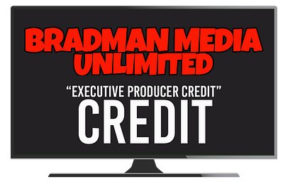 Bradman Media - Executive Producer