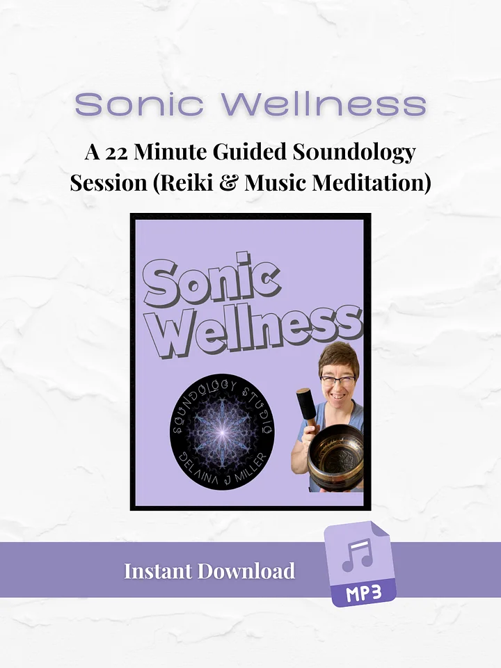 Sonic Wellness–Reiki Sound Meditation product image (2)