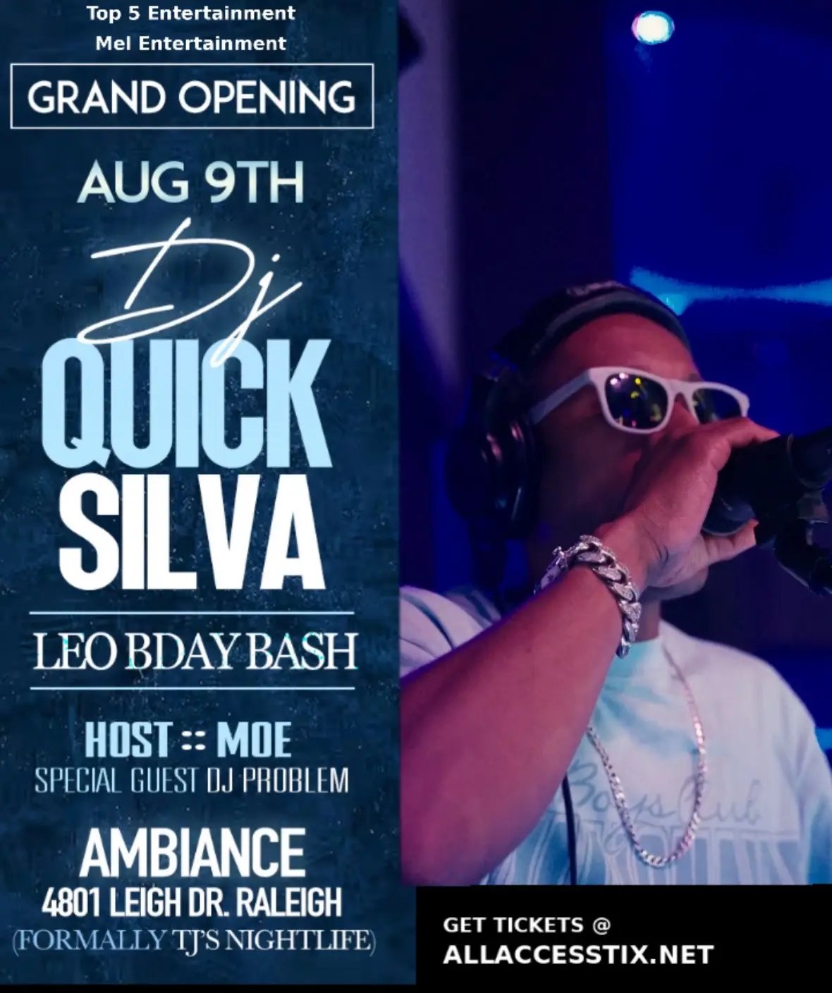 Raleigh, it’s UP! @topfiveevents X @Mel Entertainment  I’m kicking things off opening for the LEGENDARY @DjQuickSilva   The Grand Opening of Ambiance (formerly TJ’s) is going to be one for the books — Leo SZN energy in full effect  Tickets moving fast AllAccessTix.net — don’t wait! Let’s make history. #ItsAProblem #AmbianceRaleigh #DJProblem #LeoSeasonVibes #30PlusProductions