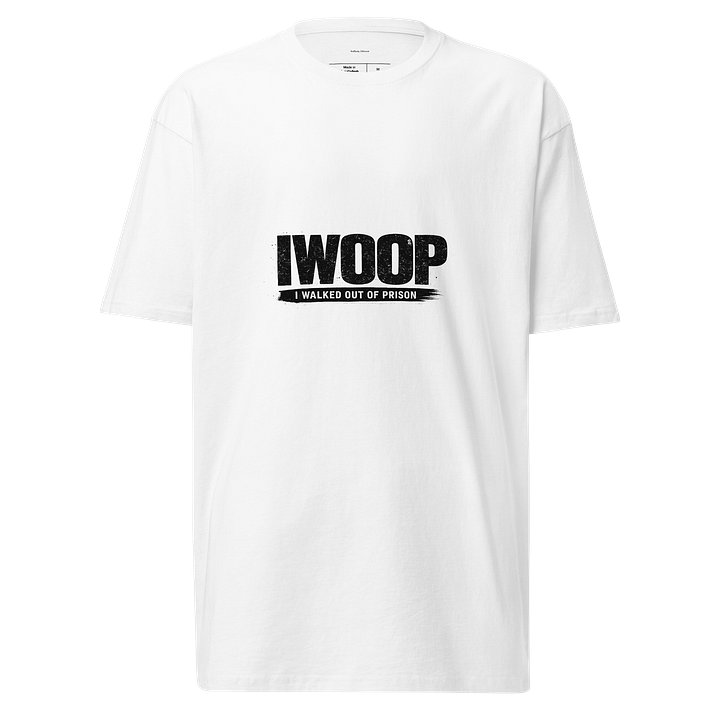 IWOOP White Freedom Edition – I Walked Outta Prison Tee product image (1)